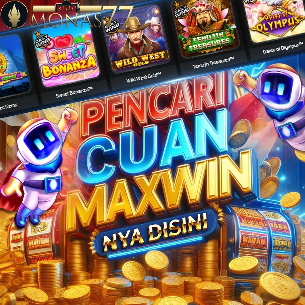 MONAS77 Slot Online Gacor Fix meledak X500 Tiap hari